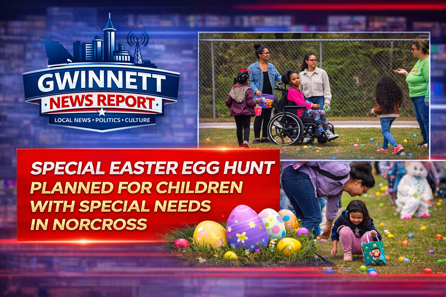Norcross Hosts Unique Easter Event for All Abilities