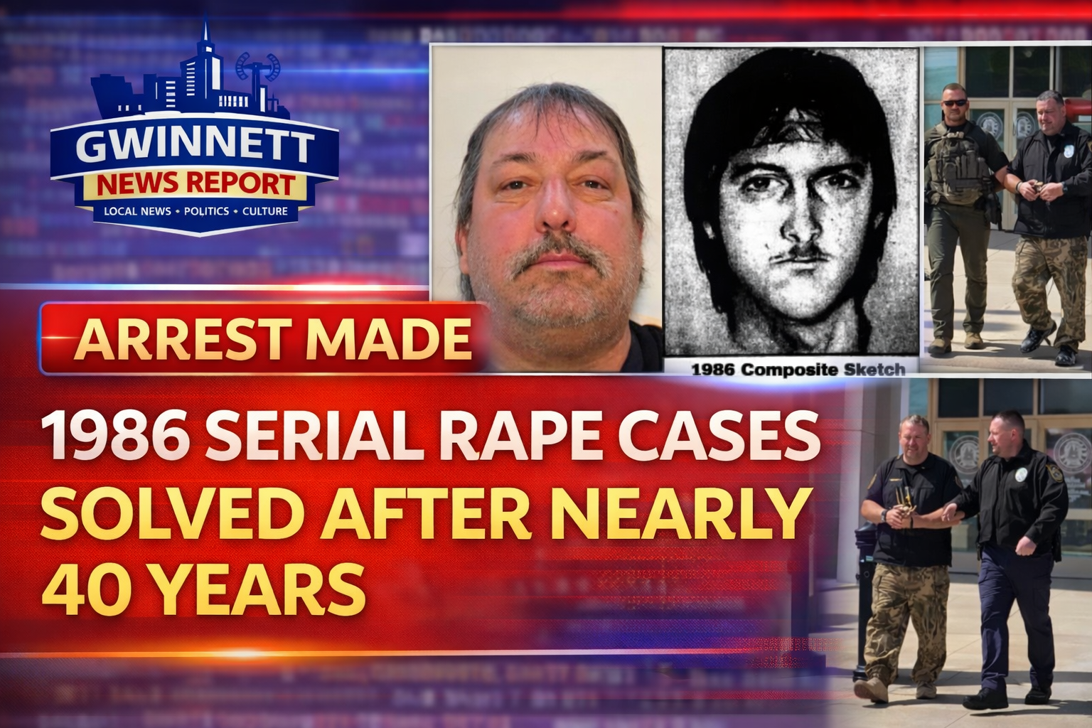 Arrest Made in 1986 Serial Rape Cases After Nearly Four Decades