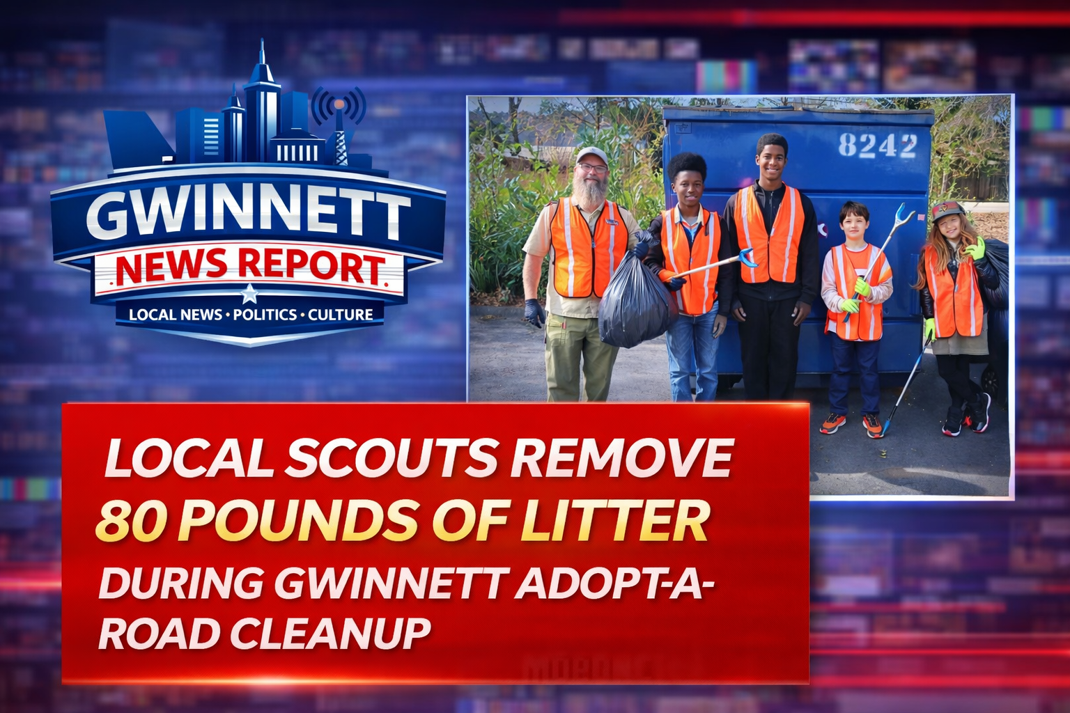 Troop 231 Collects 80 Pounds of Litter in Gwinnett